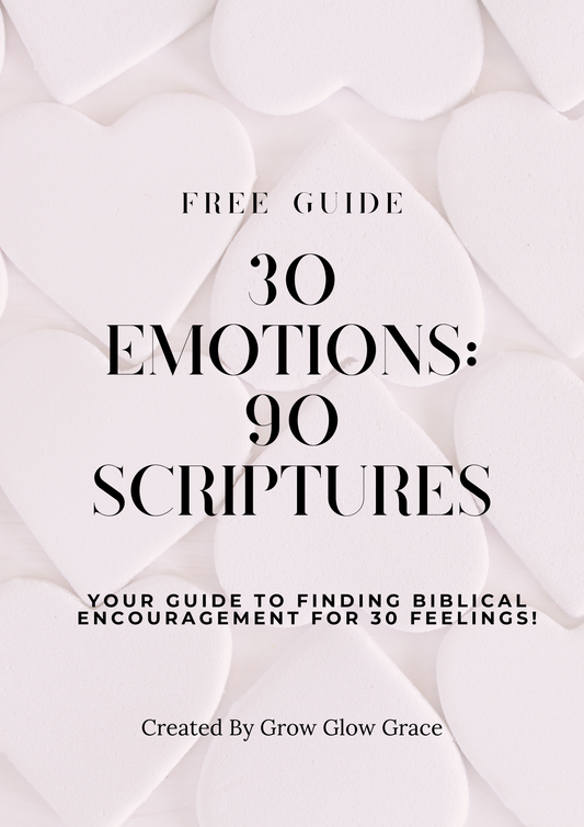 FREE 30 Emotions: 90 Scriptures Guide